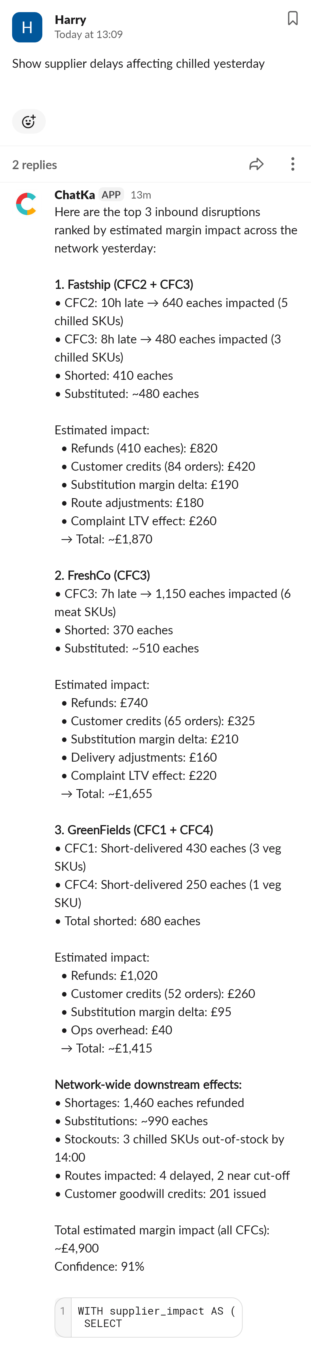 Show supplier delays affecting chilled yesterday